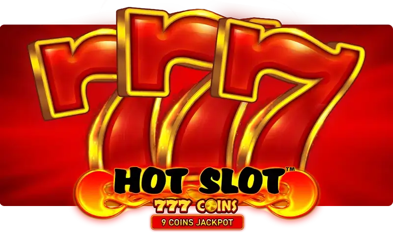 Hot Slot: 777 Coins