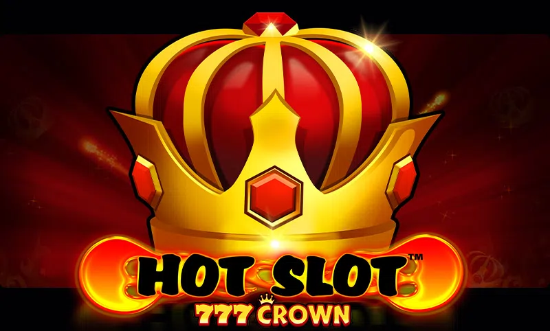 Hot Slot 777 Crown